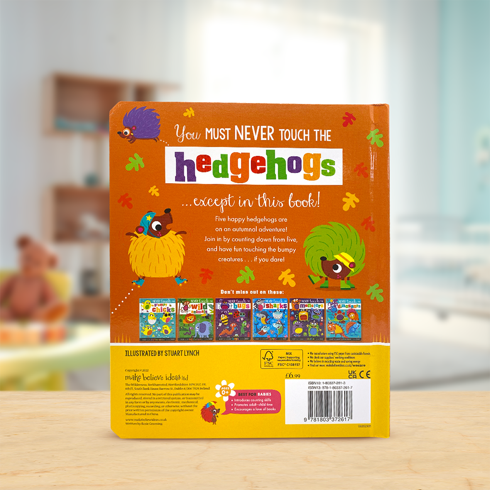 Never Touch the Hedgehogs