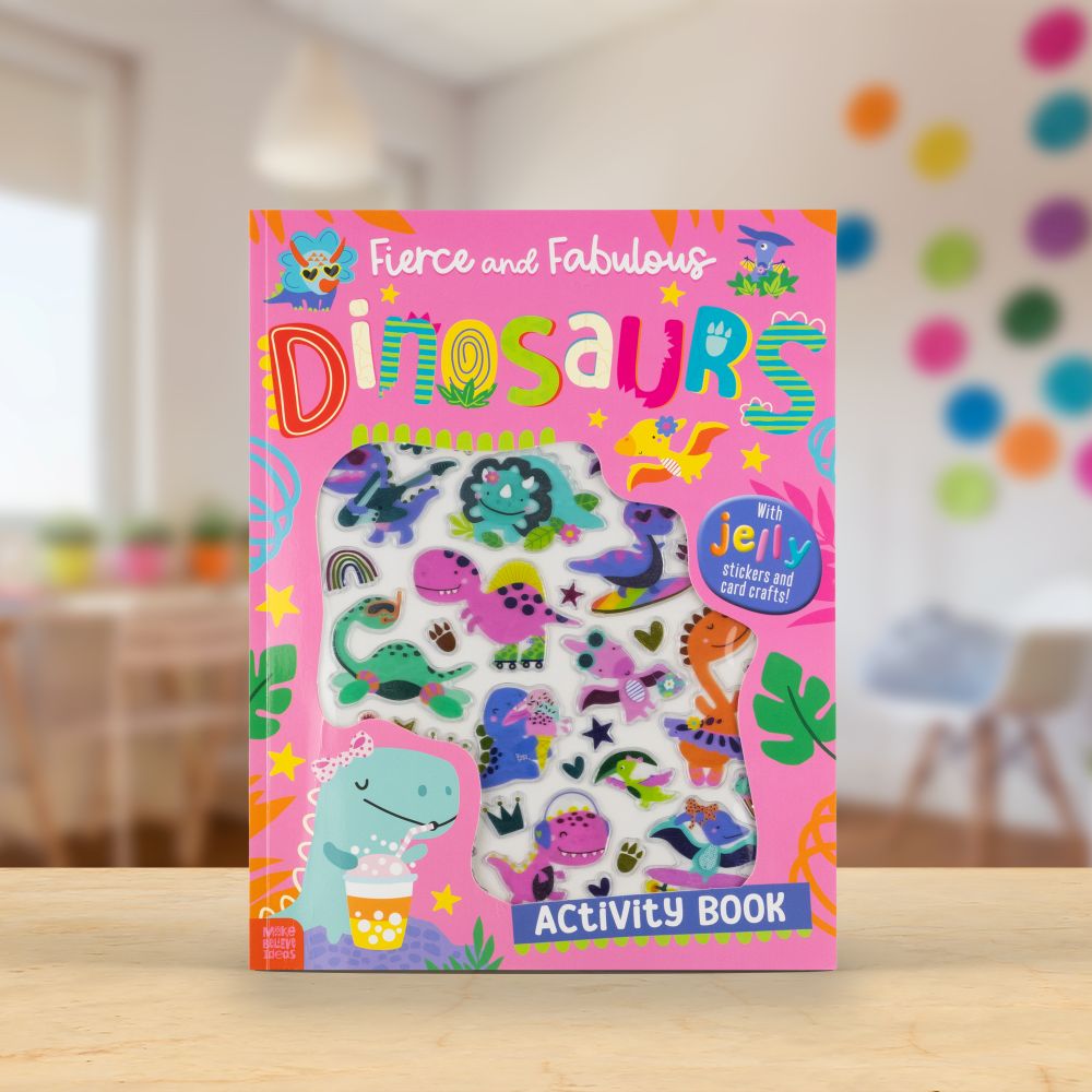Fierce and Fabulous Dinosaurs Activity Book