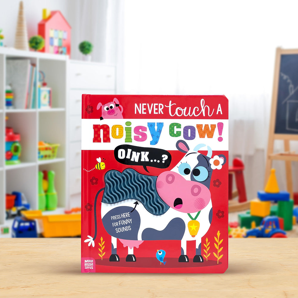 Never Touch a Noisy Cow!
