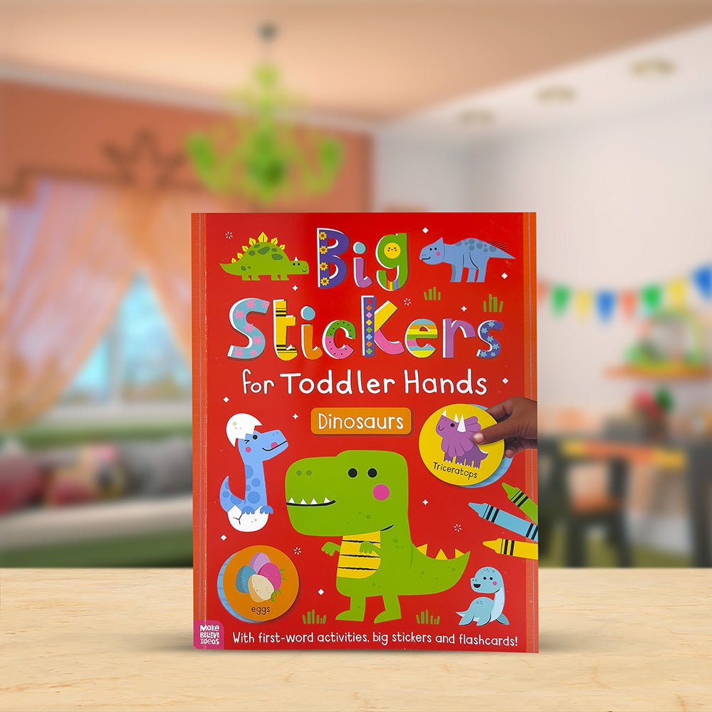 Big Stickers for Toddler Hands: Dinosaurs
