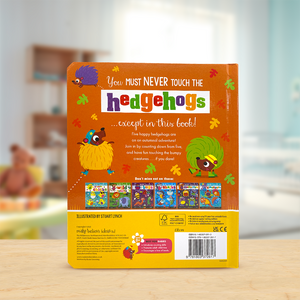 Never Touch the Hedgehogs