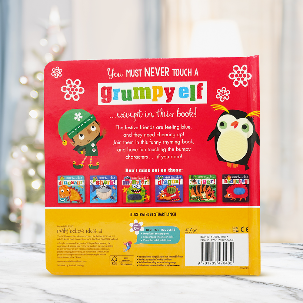 Never Touch a Grumpy Elf!