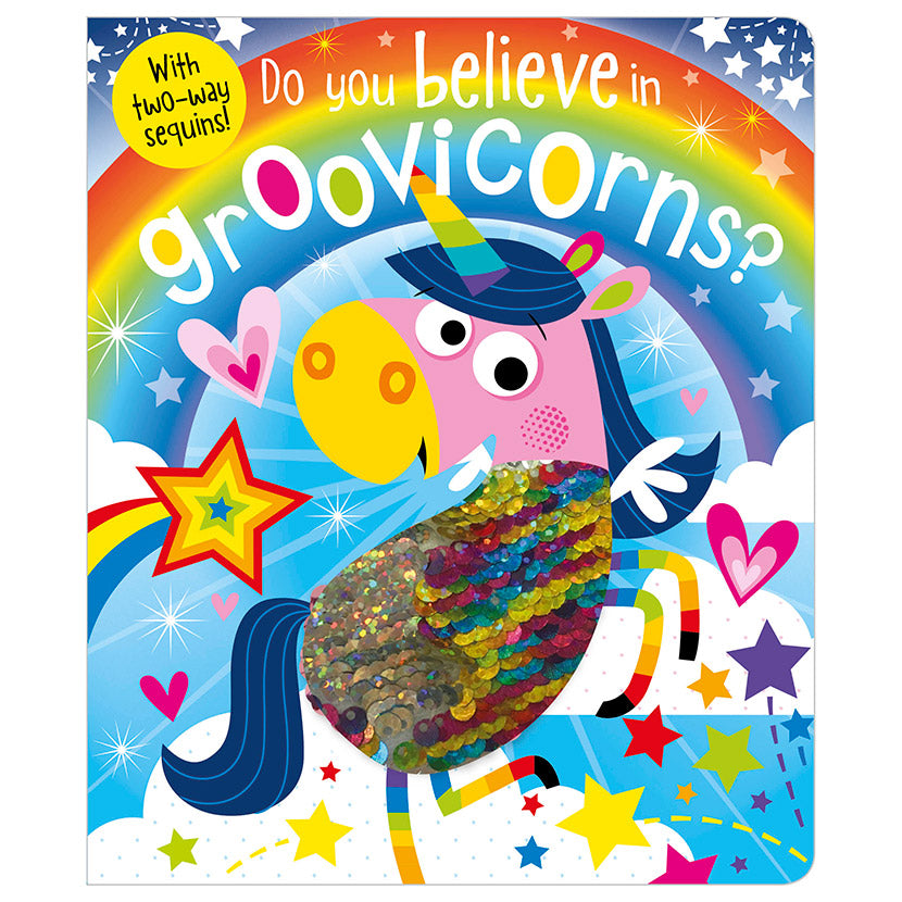 Do You Believe in Groovicorns? (9781786929303) by Make Believe Ideas