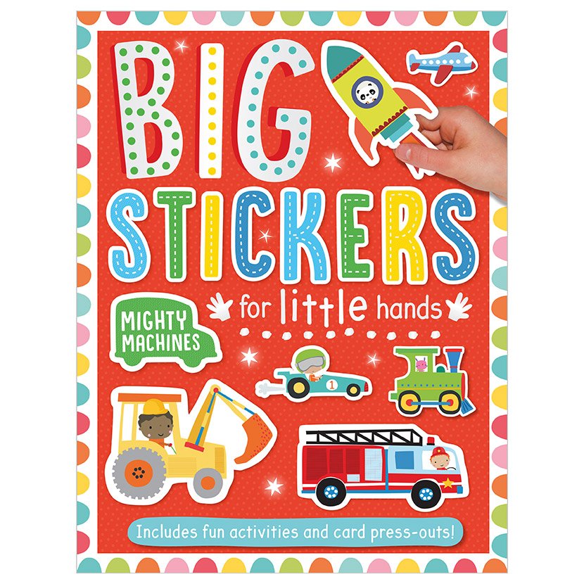 First Spread of Big Stickers for Little Hands Mighty Machines (9781788430623)
