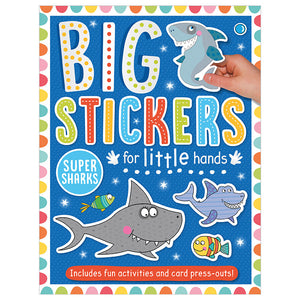 Big Stickers for Little Hands Super Sharks (9781788430708) by Make Believe Ideas