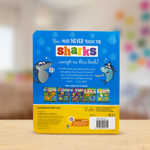 Never Touch the Sharks!