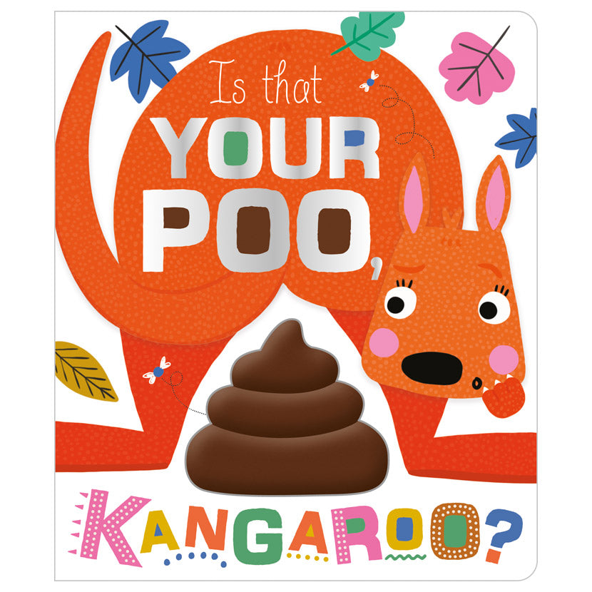 Is That Your Poo, Kangaroo? (9781789472691) by Make Believe Ideas