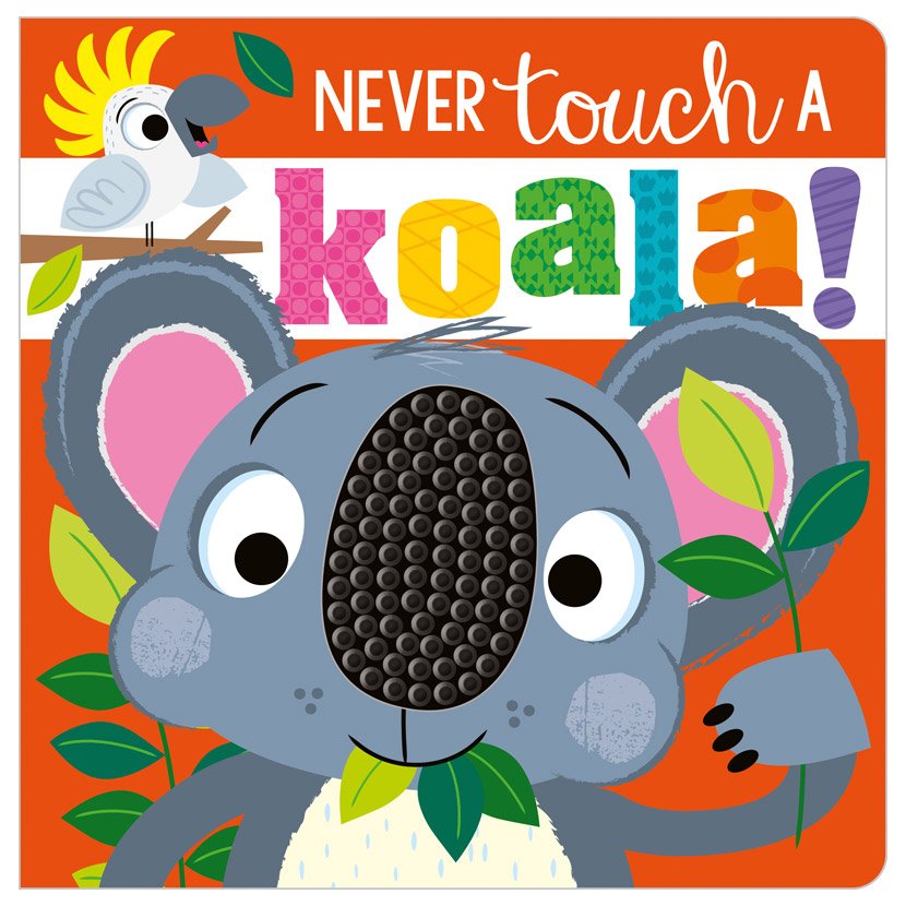 First Spread of Never Touch a Koala (9781803375472)