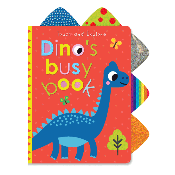 Cover of Touch and Explore Dino's Busy Book (9781789476071)