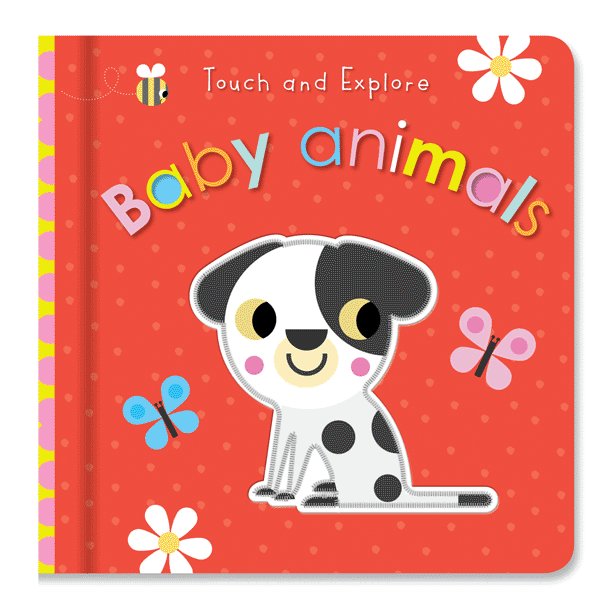 Cover of Touch and Explore Baby Animals (9781789476040)