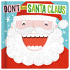 First Spread of Don't Feed Santa Claus (9781789479218)