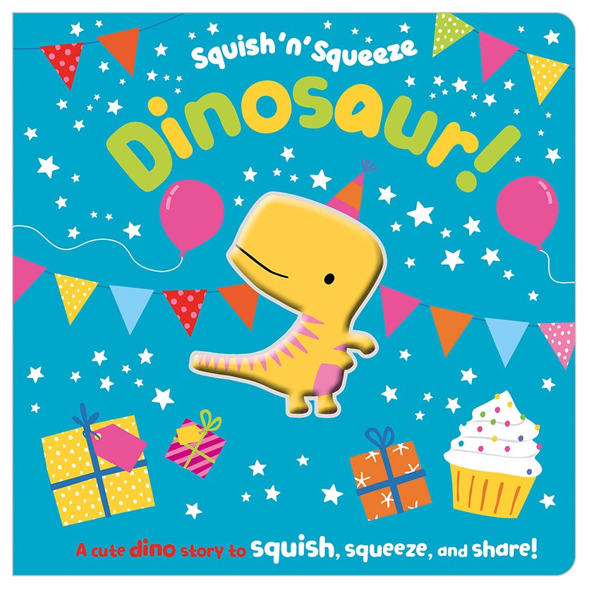 First Spread of Squish 'n' Squeeze Dinosaur! (9781789478556)