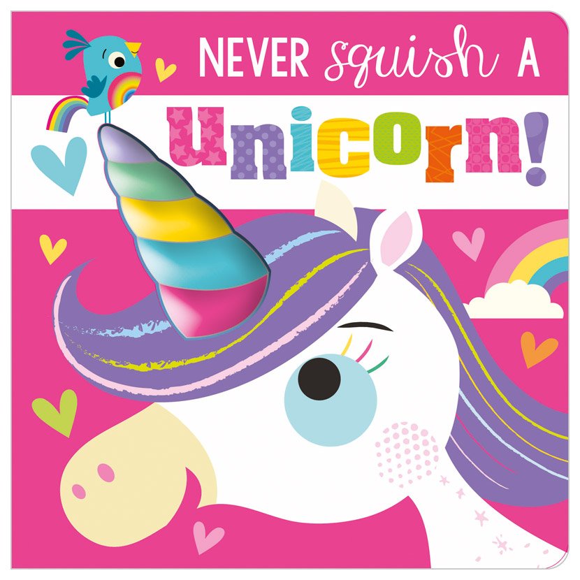 First Spread of Never Squish a Unicorn! (9781800581340)