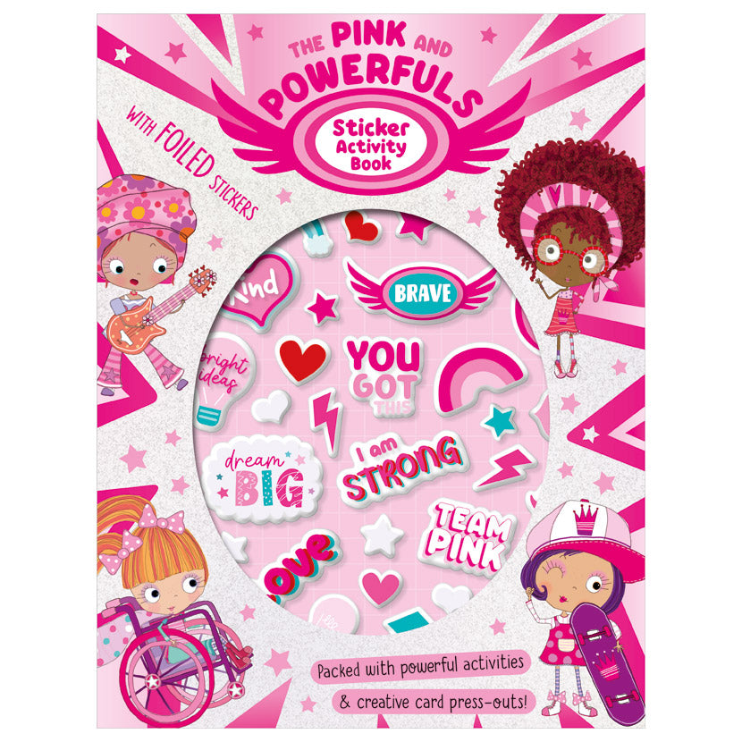 The Pink and Powerfuls