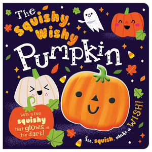 The Squishy, Wishy Pumpkin