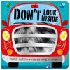Don't Look Inside (the animals are taking the wheel)