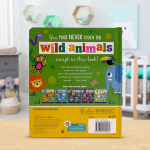 Never Touch the Wild Animals