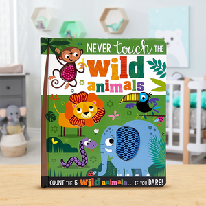 Never Touch the Wild Animals