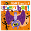 Never Touch a Grumpy Bat!