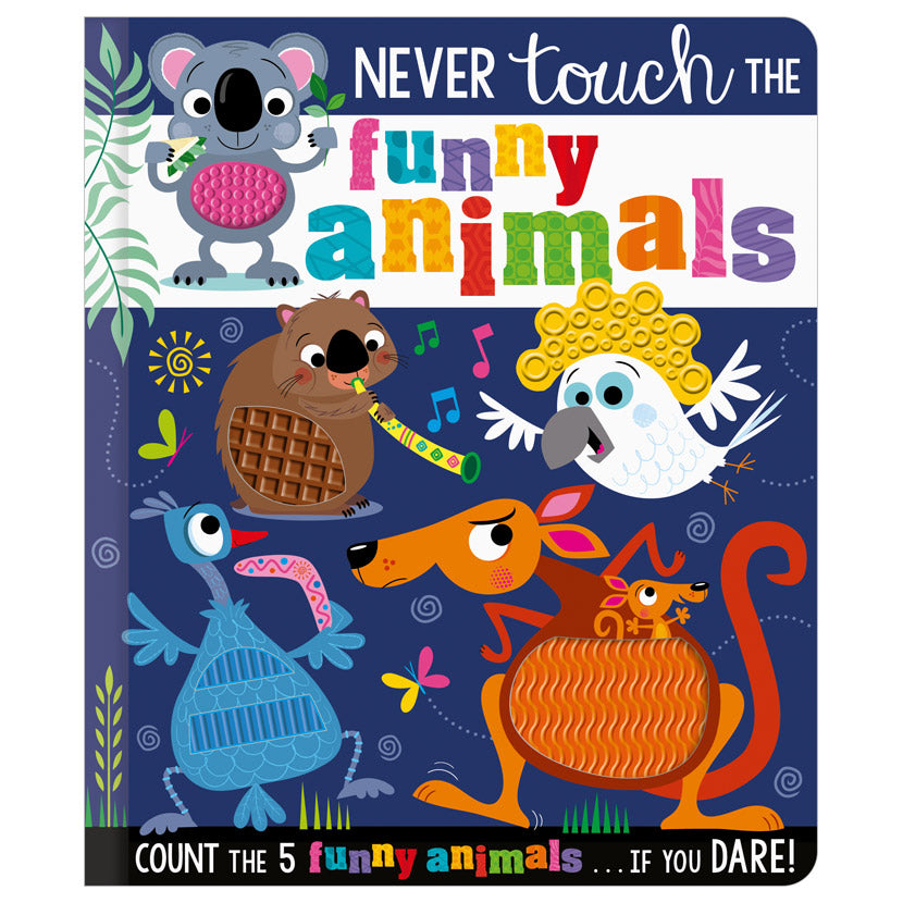 Never Touch the Funny Animals