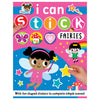 I Can Stick Fairies (9781803370347) by Make Believe Ideas