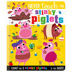 Never Touch the Stinky Piglets