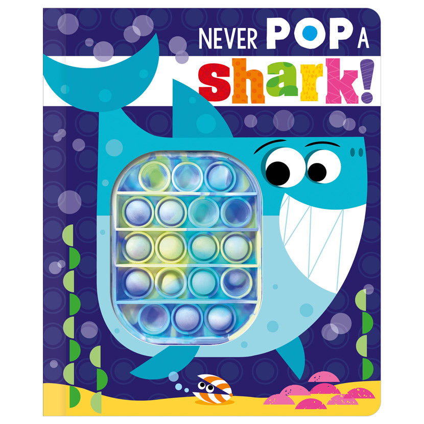 Never Pop a Shark!