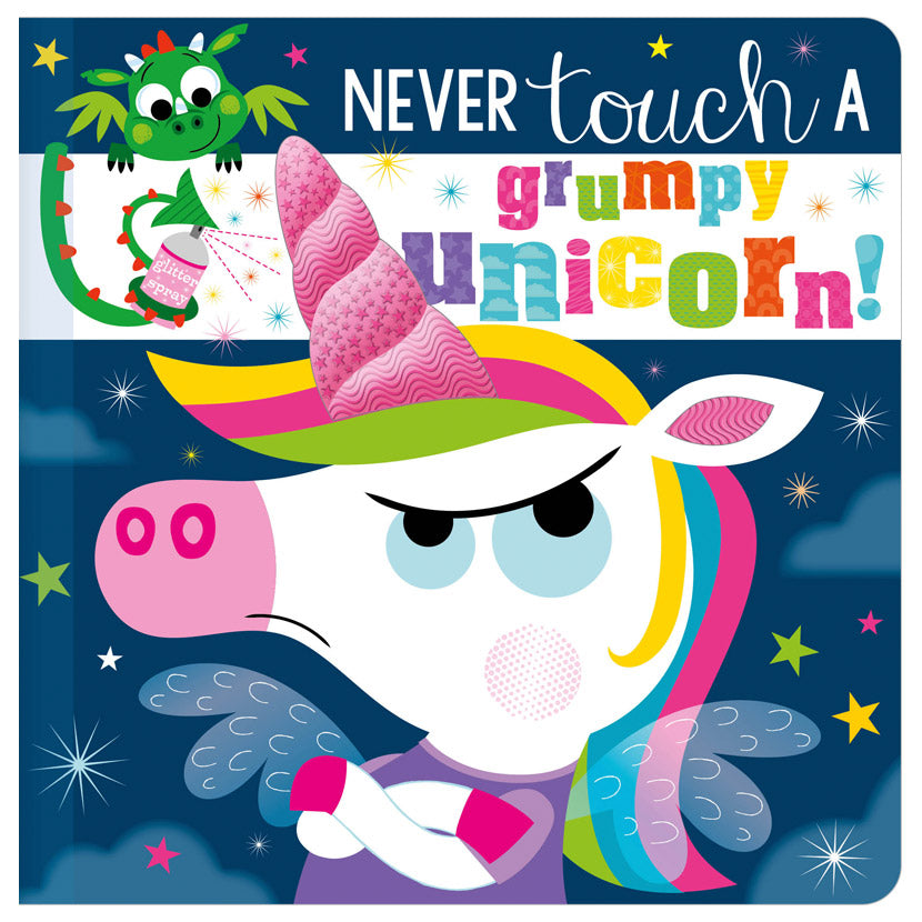 Never Touch a Grumpy Unicorn!