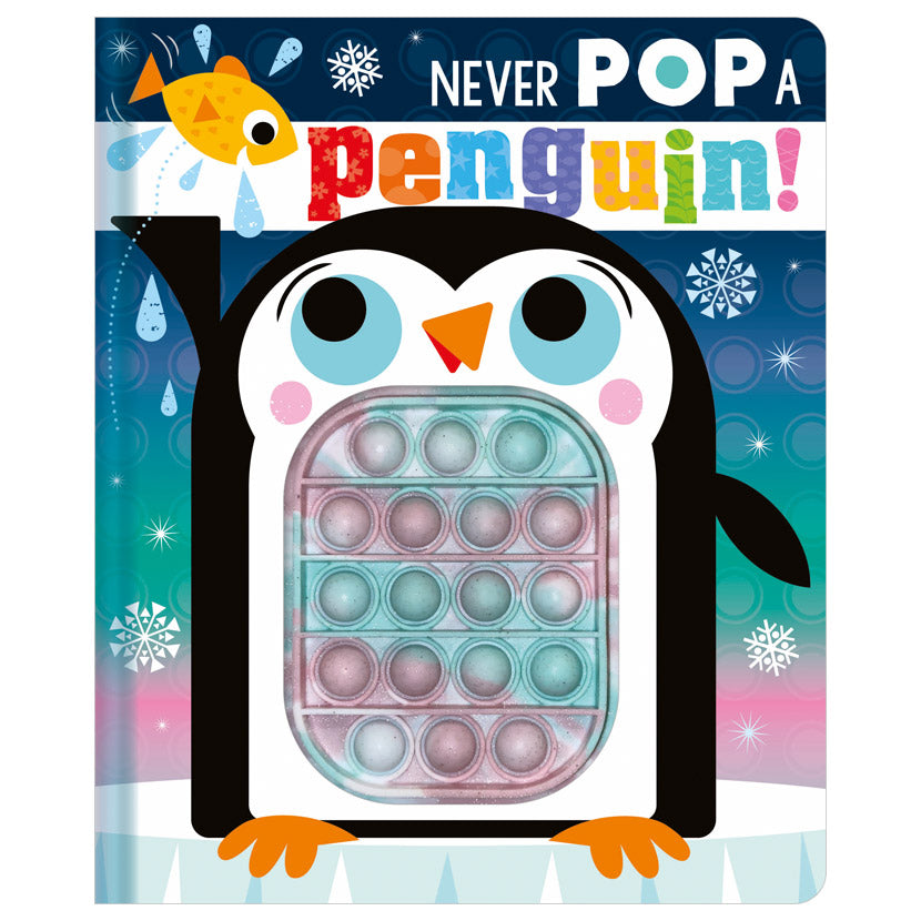 Never Pop a Penguin!