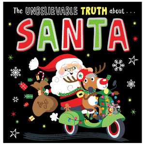 Cover of The Unbelievable Truth about Santa (9781805446125)