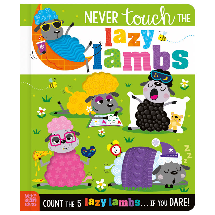 Never Touch the Lazy Lambs (9781836427513) by Make Believe Ideas