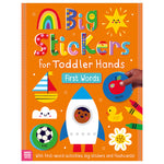 Big Stickers for Toddler Hands: First Words