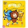 Wobble!