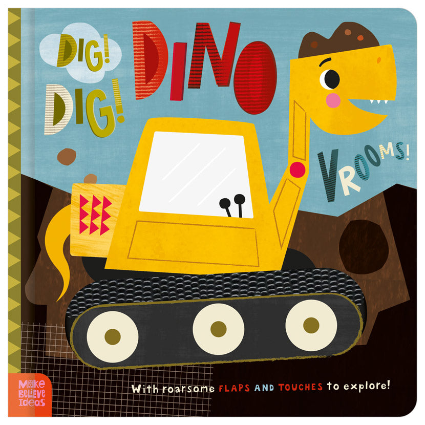Dig! Dig! DinoVrooms! (9781836428350) by Make Believe Ideas