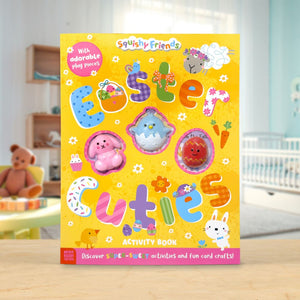 Squishy Friends: Easter Cuties Activity Book