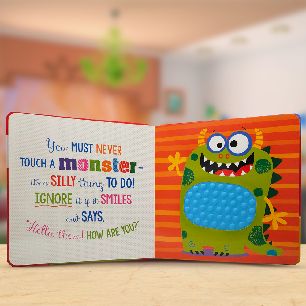 Never Touch a Monster!