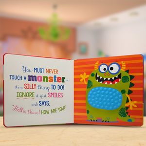 Never Touch a Monster!