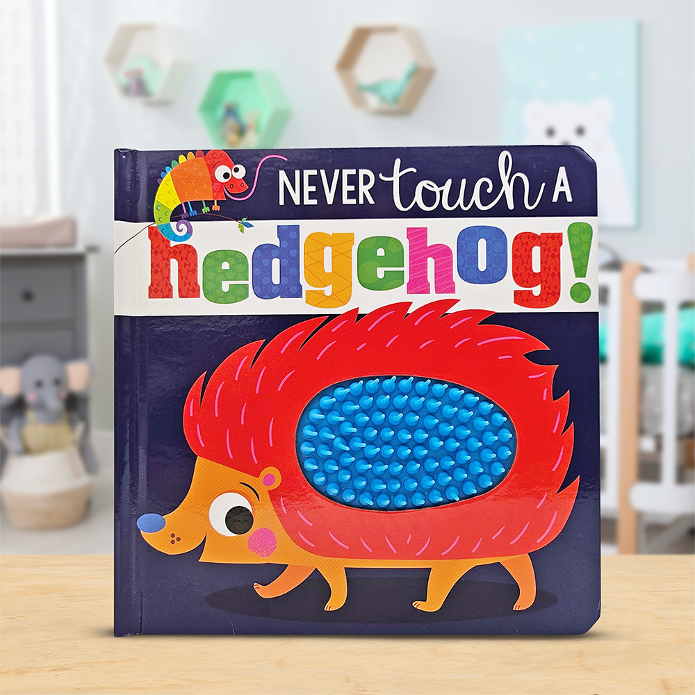 Never Touch a Hedgehog!