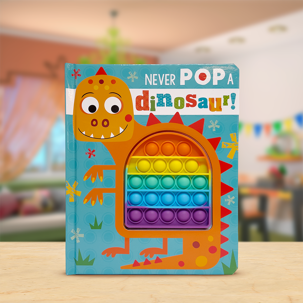 Never Pop a Dinosaur!