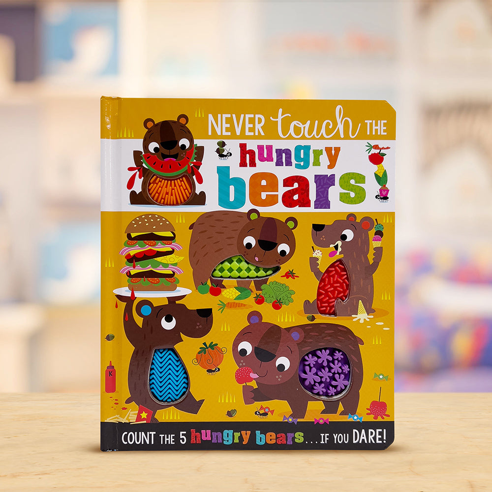 Never Touch the Hungry Bears