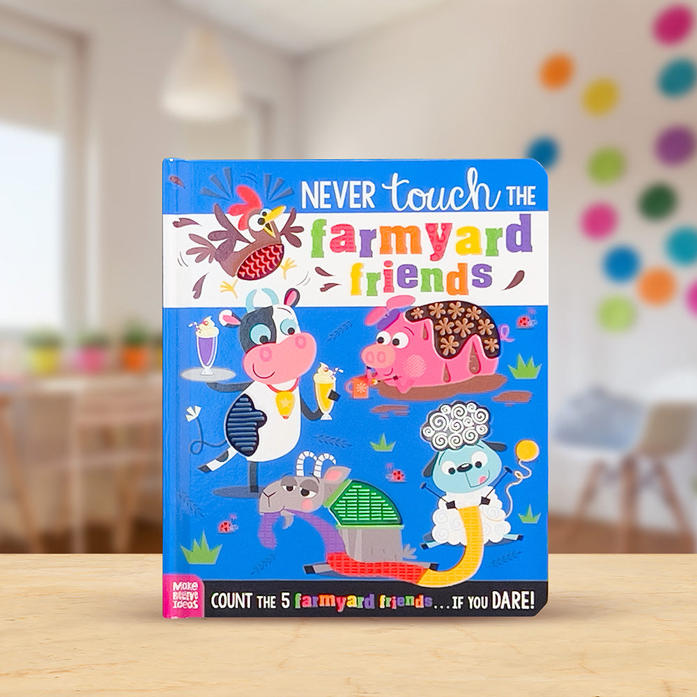 Never Touch the Farmyard Friends