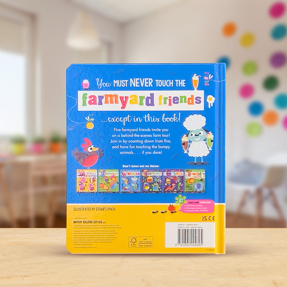 Never Touch the Farmyard Friends