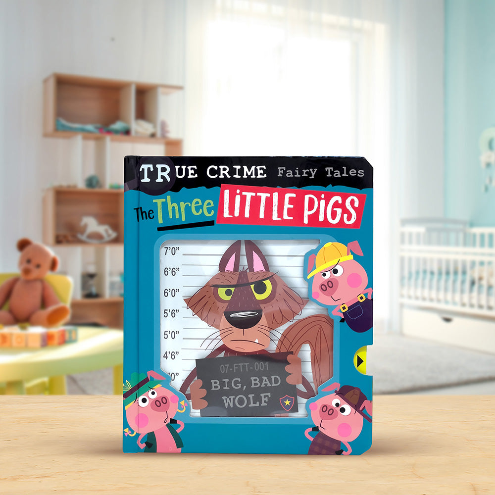 True Crime Fairy Tales The Three Little Pigs