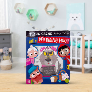 True Crime Fairy Tales Little Red Riding Hood