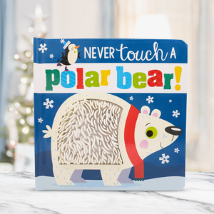 Product image 2 of Never Touch a Polar Bear!, a board book for ages 0+, by Make Believe Ideas.