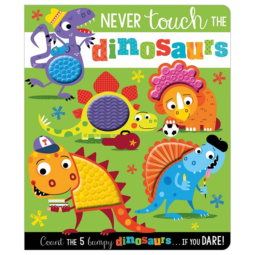 Product image 1 of Never Touch the Dinosaurs, a board book for ages 0+, by Make Believe Ideas.