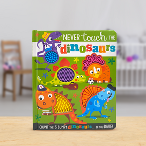 Product image 2 of Never Touch the Dinosaurs, a board book for ages 0+, by Make Believe Ideas.